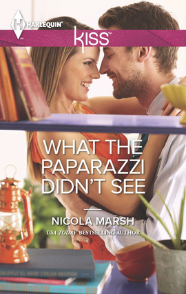 Title details for What the Paparazzi Didn't See by Nicola Marsh - Available